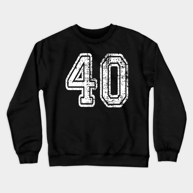 Number 40 Grungy in white Crewneck Sweatshirt by Sterling